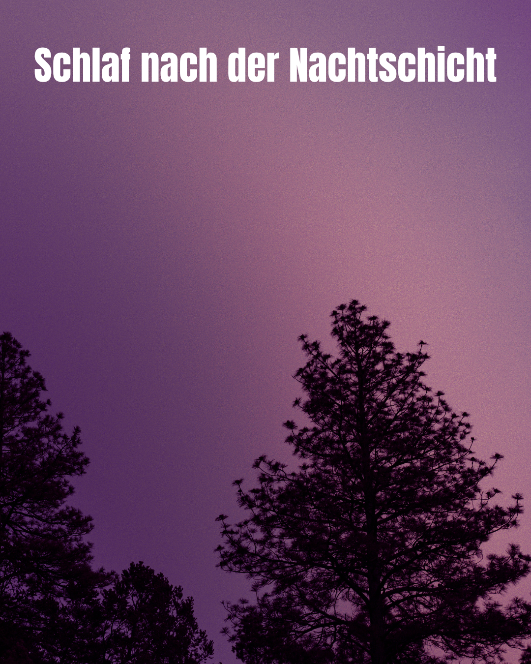 Schlaf nach der Nachtschicht